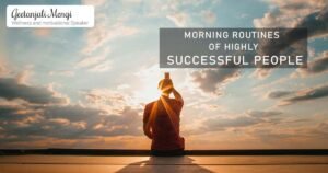 Morning routines of highly successful people